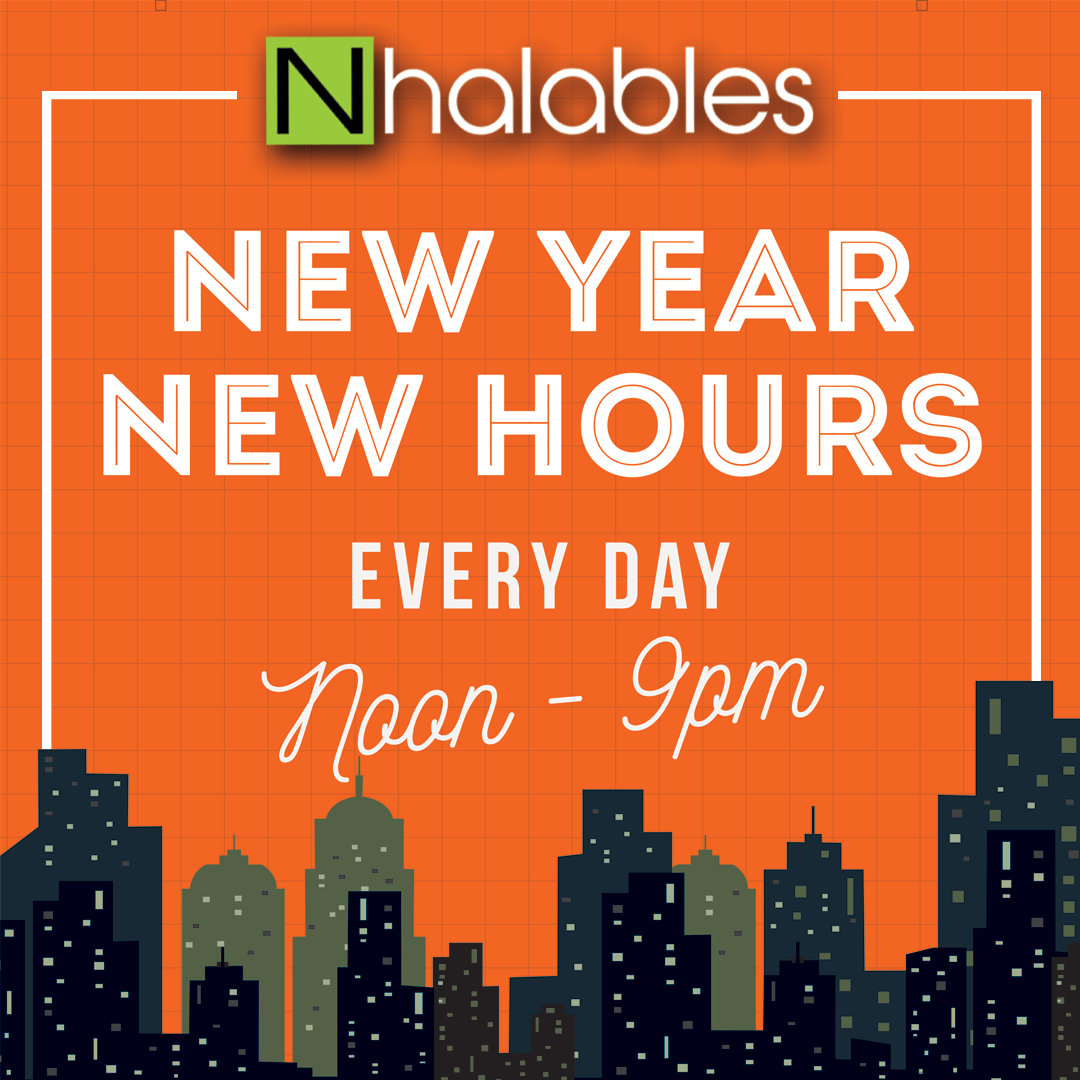 Nhalables Social Post announcement Saying New Year. New Hours . Noon to 9pm